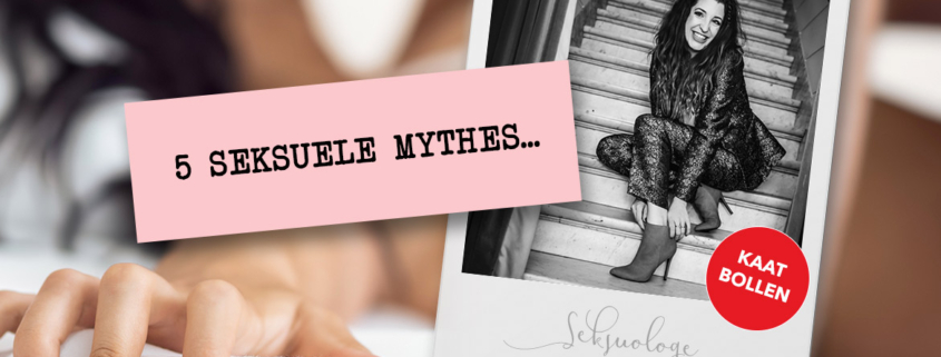 Blog: seksuele mythes