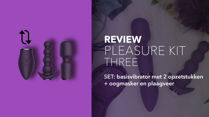 Review Pleasure Kit Three